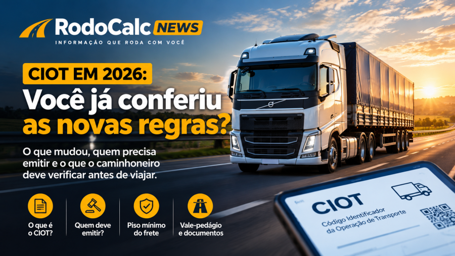 CIOT em 2026: o que o caminhoneiro precisa saber antes de transportar uma carga